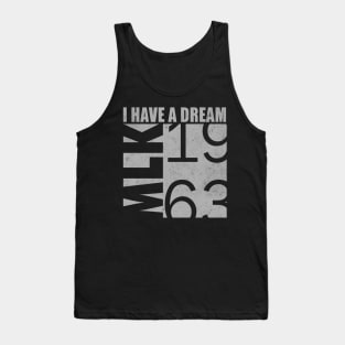 I HAve a Dream, MLK, 1963, Black History Month Tank Top